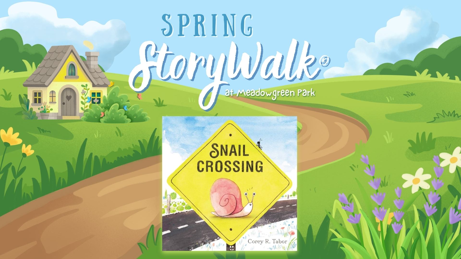 Spring StoryWalk at Meadowbrook Park