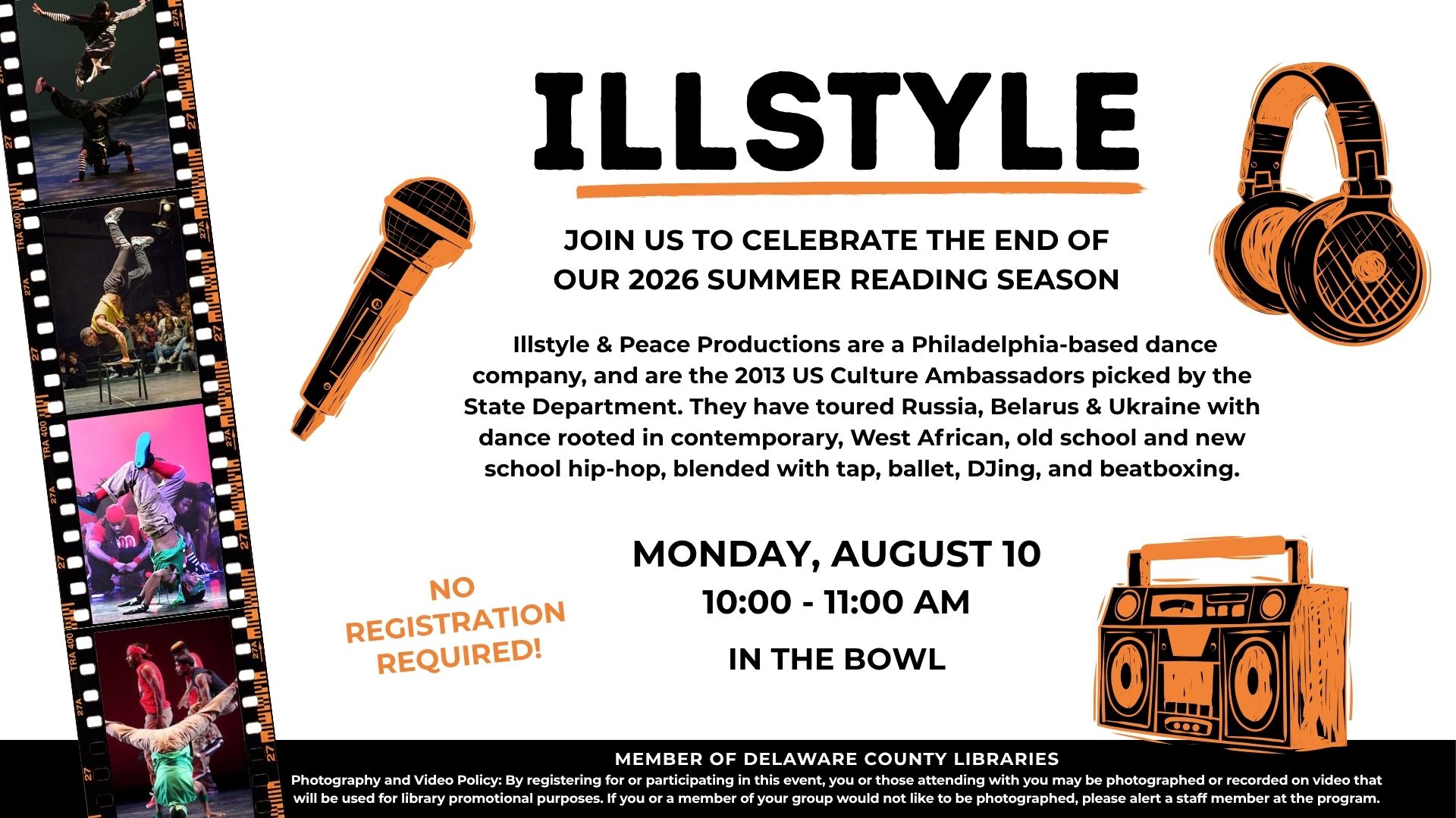Illstyle Dance summer reading closing program on August 10 at 10am in the bowl