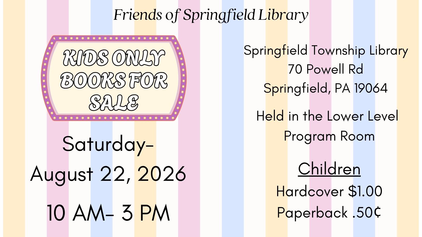 Kids Only Book Sale on August 22nd from 10 to 3
