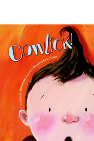 Book Cover: Cowlick!