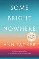 Book Cover: Some Bright Nowhere