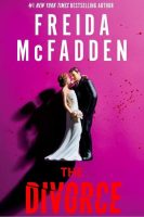 Book Cover: The Divorce by Freida McFadden