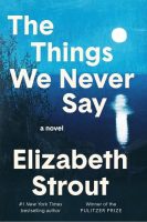 Book Cover: The Things We Never Say