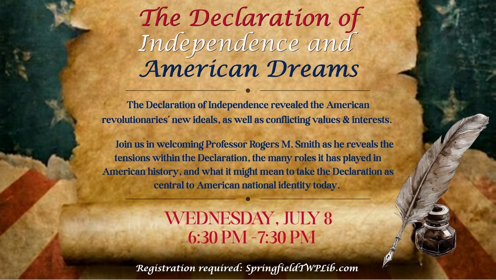 Event: Declaration of Independence speaker on July 8 at 6:30pm